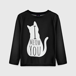 Лонгслив детский I Meow You I love you, цвет: 3D-принт