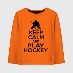 Лонгслив хлопковый детский Keep Calm & Play Hockey, цвет: оранжевый