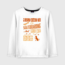 Лонгслив хлопковый детский Я просто хочу кататься на скейтборде и гладить сво, цвет: белый