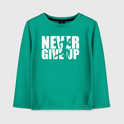 Лонгслив хлопковый детский NEVER GIVE UP НИКОГДА НЕ СДАВАЙСЯ СПОРТ, цвет: зеленый