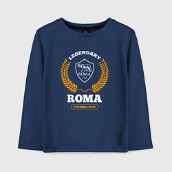 Детский лонгслив Лого Roma и надпись Legendary Football Club