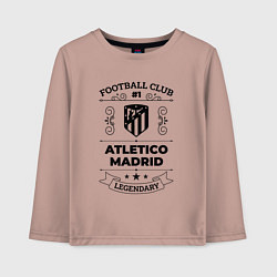 Детский лонгслив Atletico Madrid: Football Club Number 1 Legendary