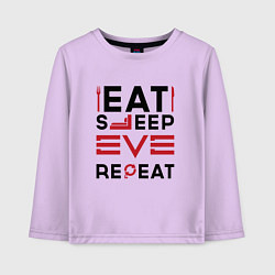 Детский лонгслив Надпись: eat sleep EVE repeat