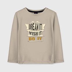 Лонгслив хлопковый детский Dream it, Wish it, Do it, цвет: миндальный