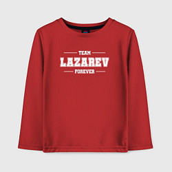 Детский лонгслив Team Lazarev forever - фамилия на латинице