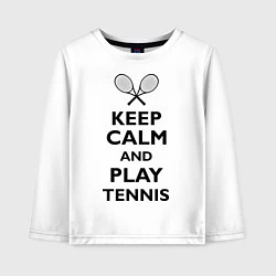 Детский лонгслив Keep Calm & Play tennis