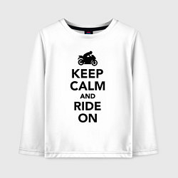 Лонгслив хлопковый детский Keep calm and ride on, цвет: белый