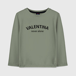 Детский лонгслив Valentina never alone - motto