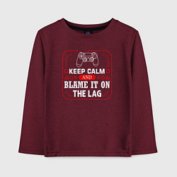 Лонгслив хлопковый детский Keep calm and blame it on the lag, цвет: меланж-бордовый