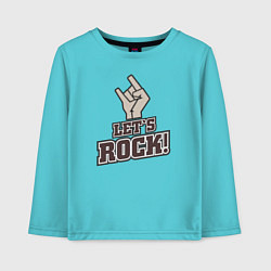 Лонгслив хлопковый детский Lets rock!, цвет: бирюзовый