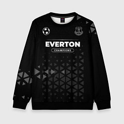 Свитшот детский Everton Форма Champions, цвет: 3D-черный