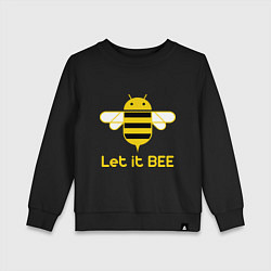 Свитшот хлопковый детский Android - Let It Bee, цвет: черный