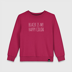 Свитшот хлопковый детский BLACK IS MY HAPPY COLOR, цвет: маджента