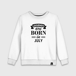 Детский свитшот Legends are born in july