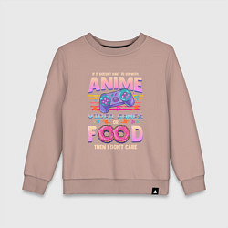 Детский свитшот Anime Video Games Or Food