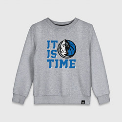 Детский свитшот It Is Dallas Mavericks Time Даллас Мэверикс