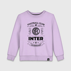 Детский свитшот Inter: Football Club Number 1 Legendary