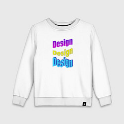 Свитшот хлопковый детский Design - WordArt, цвет: белый