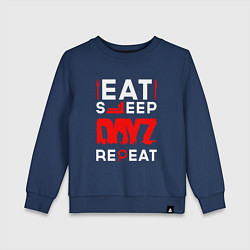 Свитшот хлопковый детский Надпись eat sleep DayZ repeat, цвет: тёмно-синий
