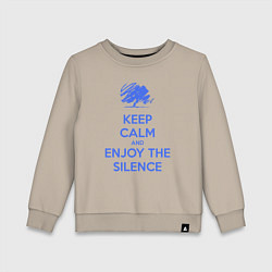 Детский свитшот Keep calm and enjoy the silence
