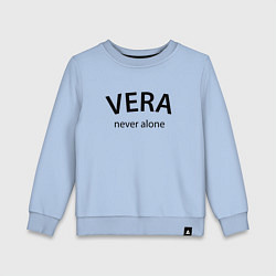 Детский свитшот Vera never alone - motto