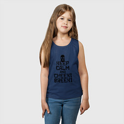 Майка детская хлопок Keep Calm & Cheeki Breeki, цвет: тёмно-синий — фото 2