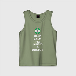 Майка детская хлопок Keep calm I??m a doctor, цвет: авокадо