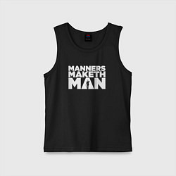 Майка детская хлопок Manners maketh man, цвет: черный