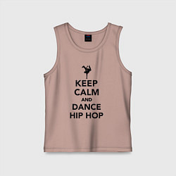 Детская майка Keep calm and dance hip hop