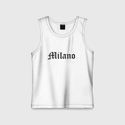 Майка детская хлопок Milan - Italy, цвет: белый