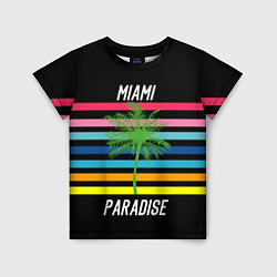 Футболка детская Miami Paradise, цвет: 3D-принт