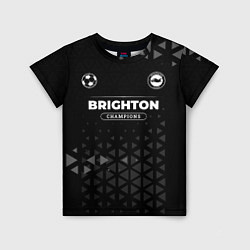 Футболка детская Brighton Форма Champions, цвет: 3D-принт