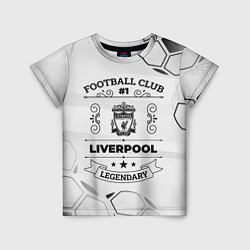 Футболка детская Liverpool Football Club Number 1 Legendary, цвет: 3D-принт