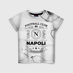 Футболка детская Napoli Football Club Number 1 Legendary, цвет: 3D-принт