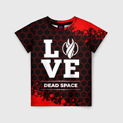 Футболка детская Dead Space Love Классика, цвет: 3D-принт