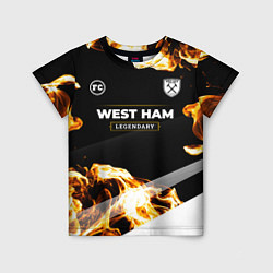 Футболка детская West Ham legendary sport fire, цвет: 3D-принт