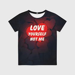 Футболка детская Люби себя, а не меня - сердце, цвет: 3D-принт