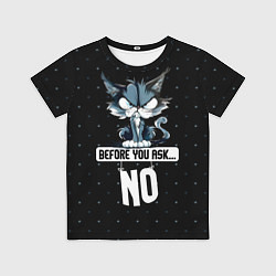 Футболка детская Нет - прежде чем ты спросишь, цвет: 3D-принт