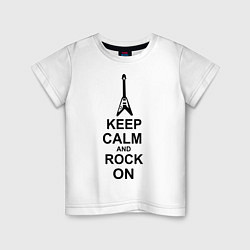 Футболка хлопковая детская Keep Calm & Rock On, цвет: белый