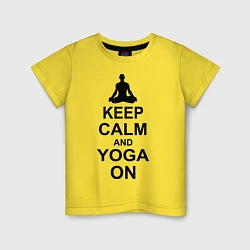 Футболка хлопковая детская Keep Calm & Yoga On, цвет: желтый