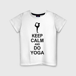 Детская футболка Keep Calm & Do Yoga