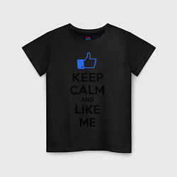 Футболка хлопковая детская Keep Calm & Like Me, цвет: черный