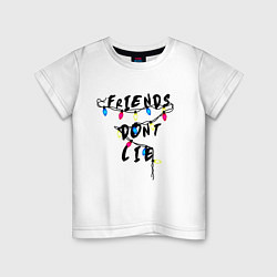 Футболка хлопковая детская Friends dont lie, цвет: белый