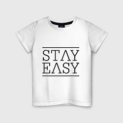 Футболка хлопковая детская Stay easy, цвет: белый