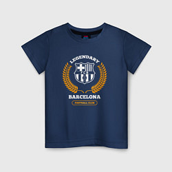 Футболка хлопковая детская Лого Barcelona и надпись Legendary Football Club, цвет: тёмно-синий