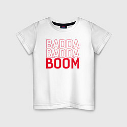 Футболка хлопковая детская Badda Badda Boom, цвет: белый