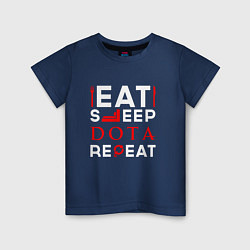 Футболка хлопковая детская Надпись eat sleep Dota repeat, цвет: тёмно-синий