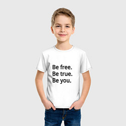 Футболка хлопковая детская Be free Be true Be you, цвет: белый — фото 2