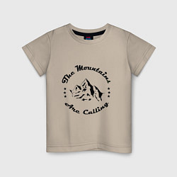 Футболка хлопковая детская Горы зовут - The mountains are calling, цвет: миндальный