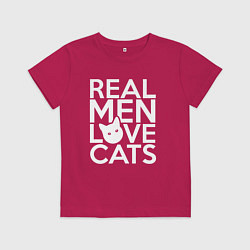 Футболка хлопковая детская Настоящие мужчины любят котиков, цвет: маджента